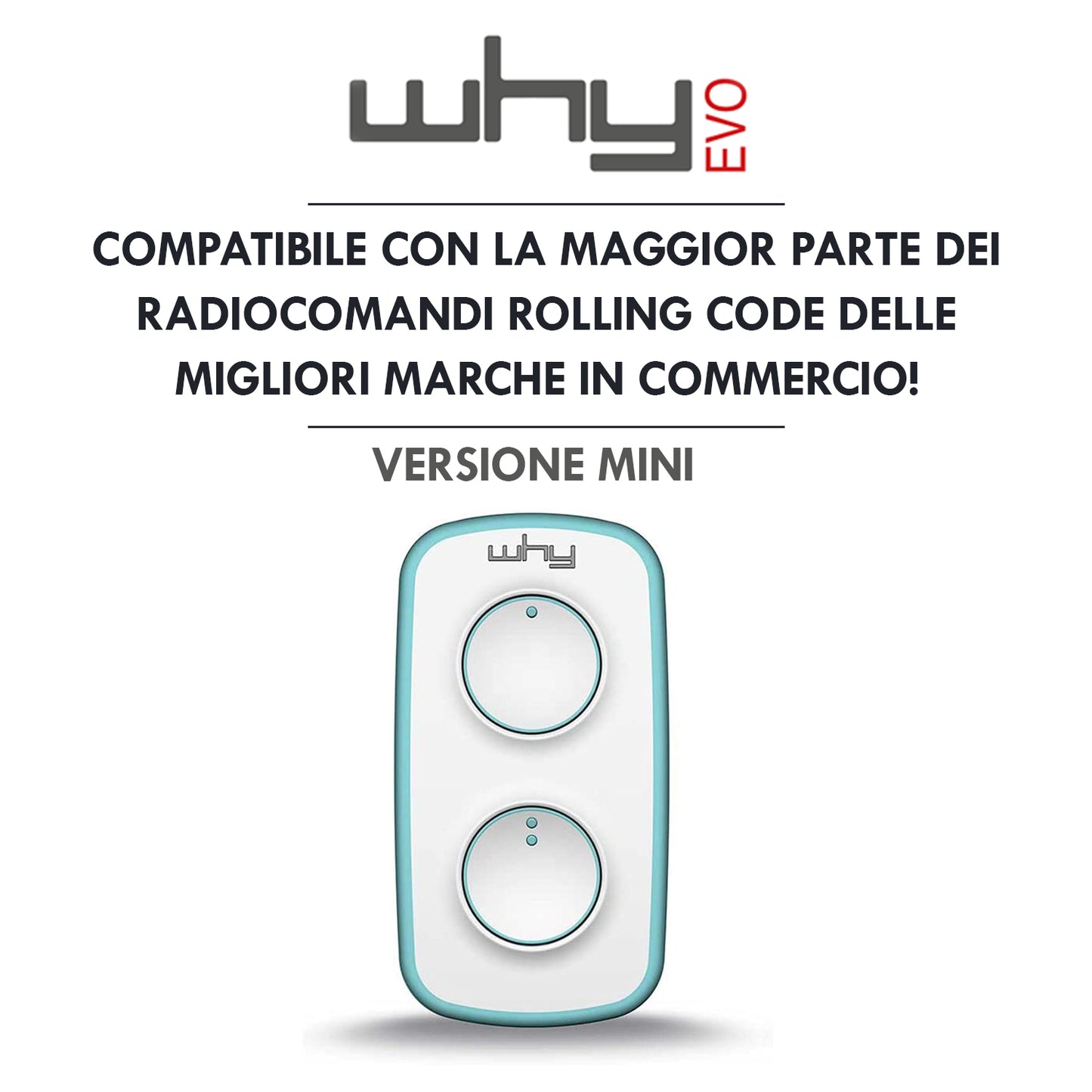 WHY EVO MINI Multi-frequency rolling code remote control from 280 to 868 MHz, programmable self-learning gate opener, wide-range radio control with 4 buttons, pure emerald