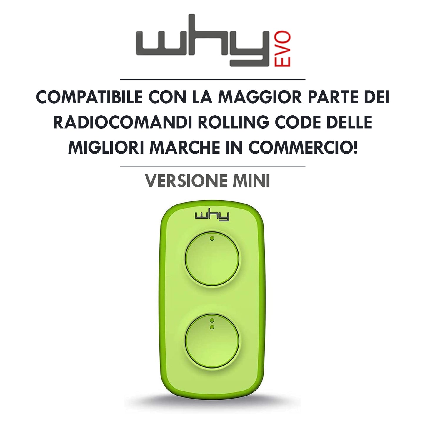 WHY EVO MINI Télécommande multi-fréquences à code tournant de 280 à 868 MHz, ouvre-portail programmable à auto-apprentissage, radiocommande large portée à 4 boutons, vert acide